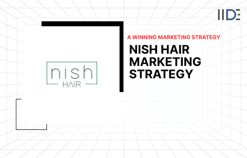 Nish Hair idea marketing strategy - feature image.png