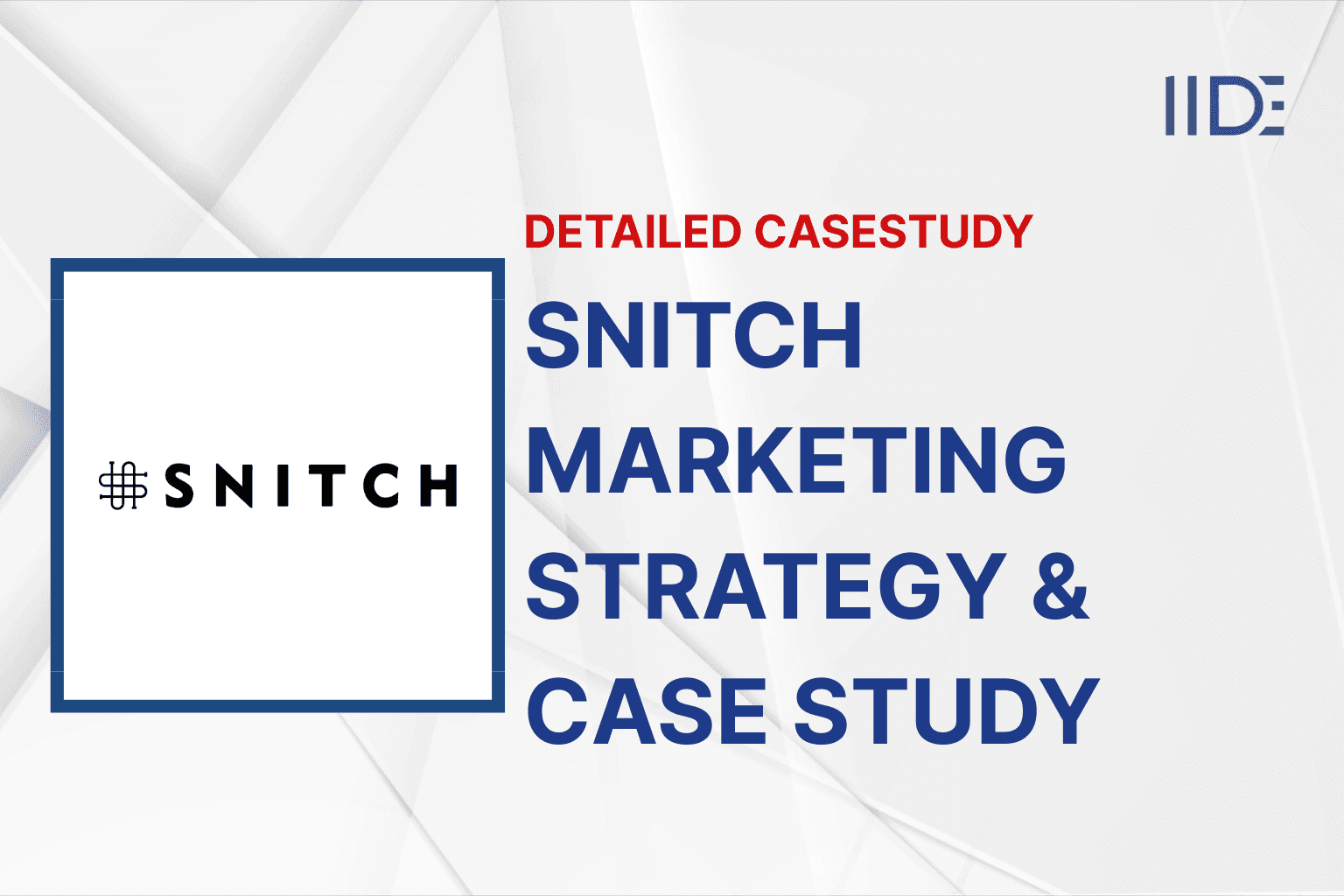 Snitch Marketing Strategy Feature image