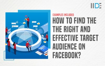 How to find the right Target Audience on Facebook? Here are some effective ways!