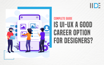 Is UI-UX a Good Career Option For Designers?