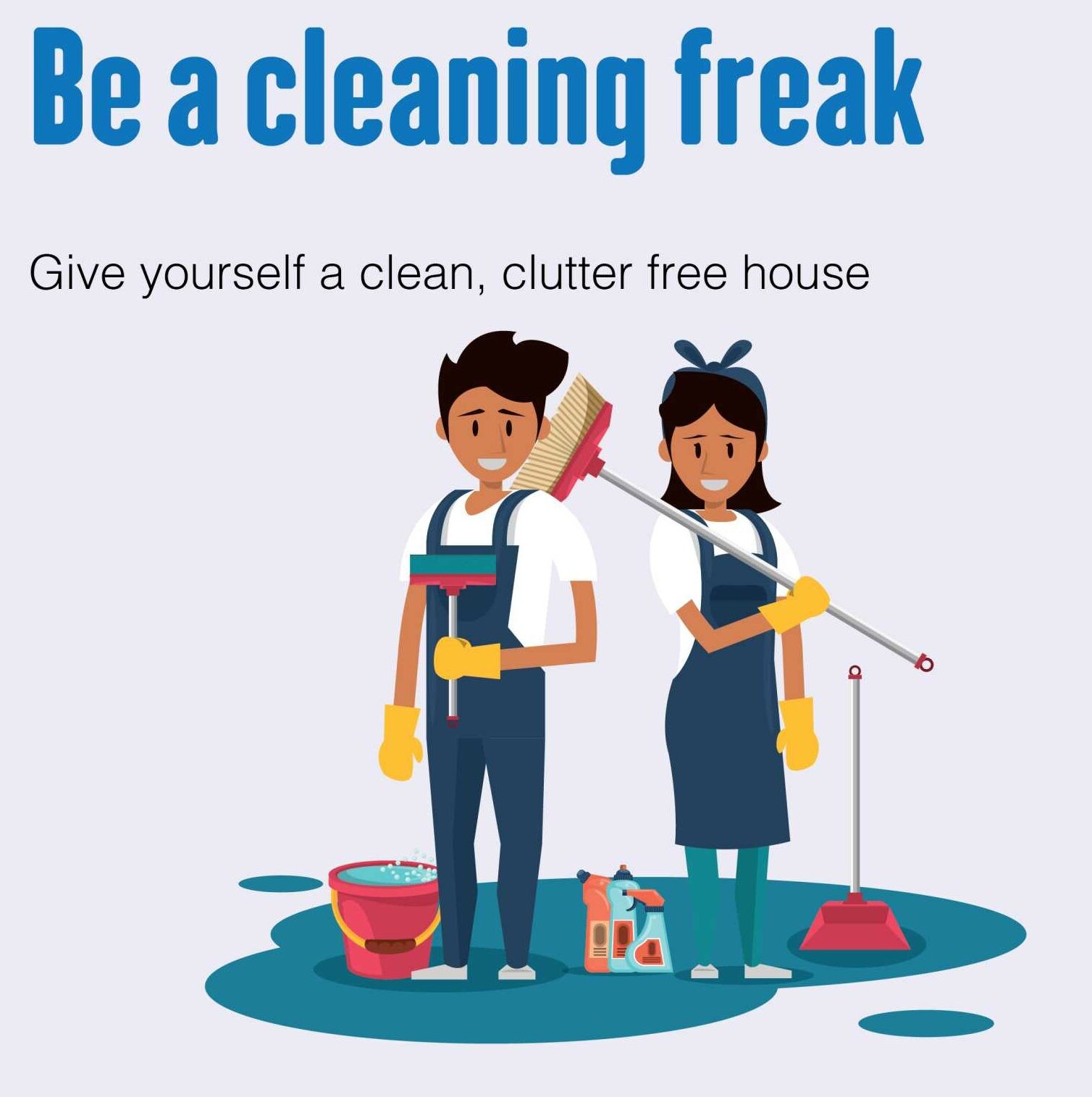 Things to do in Quarantine - clean your house
