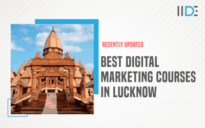 Top 10 Digital Marketing Courses in Lucknow with Details – [year] Updated