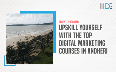 Top 10 Digital Marketing Courses in Andheri with Course Details