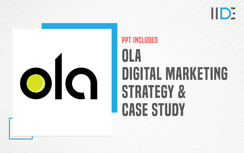 Ola Digital Marketing Strategy + PPT - Featured Image