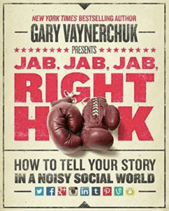 Digital Marketing Books - Jab, Jab Right Hook by Gary Vaynerchuk