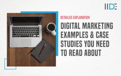 Top 12 Digital Marketing Examples That Will Help You Understand How It Works