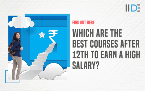 8 Best Courses After 12th For High Salary: 2024 | IIDE