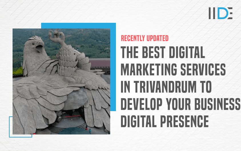 9 Best Digital Marketing Services in Trivandrum 2024