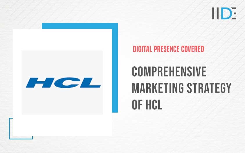 Marketing Strategy of HCL | IIDE