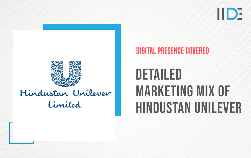 Marketing Mix Of Hindustan Unilever | IIDE