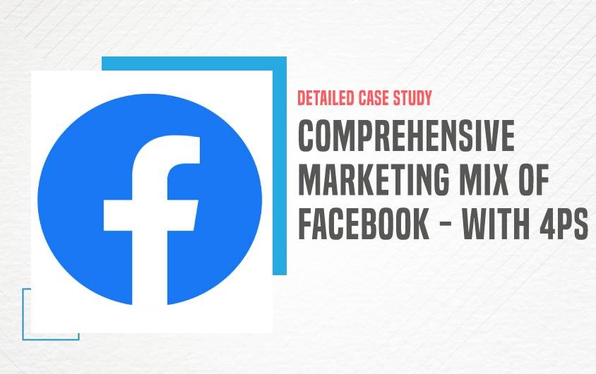 Marketing Mix of Facebook - Featured Image
