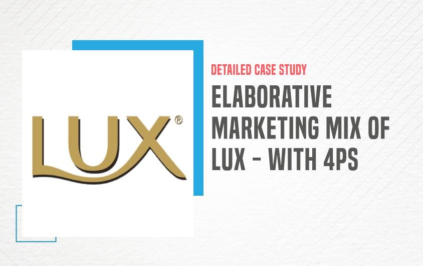 Marketing Mix of Lux - Featured Image