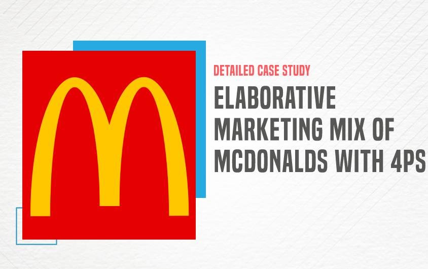 Marketing Mix of McDonalds - Featured Image