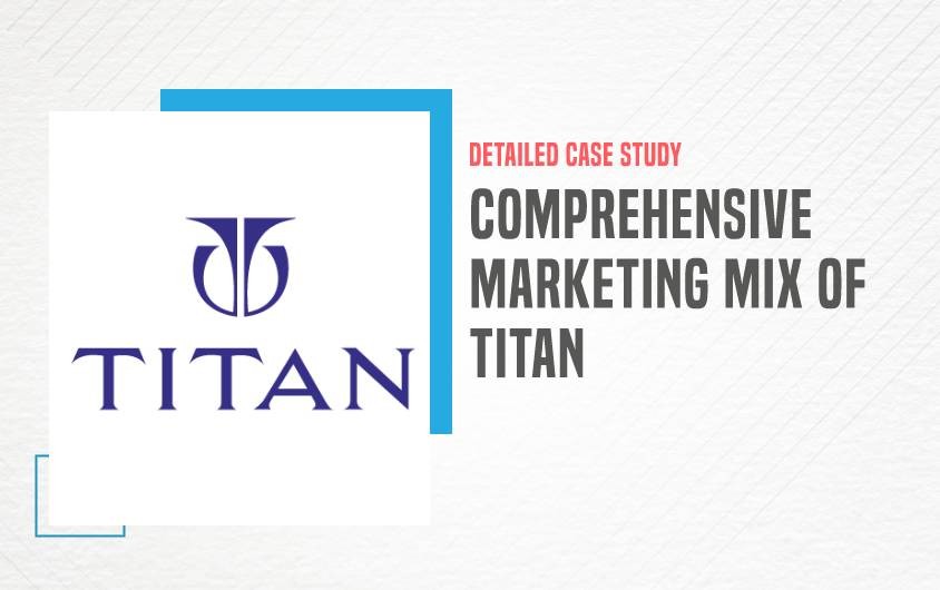 Marketing Mix of Titan - Featured Image