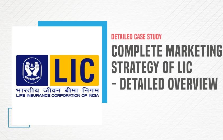 Marketing Strategy of LIC - Featured Image