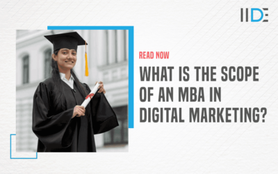 Scope of an MBA in Digital Marketing: To Pursue or Not?