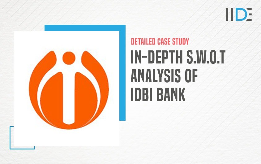 In Depth Swot Analysis Of Idbi Bank Iide 4070