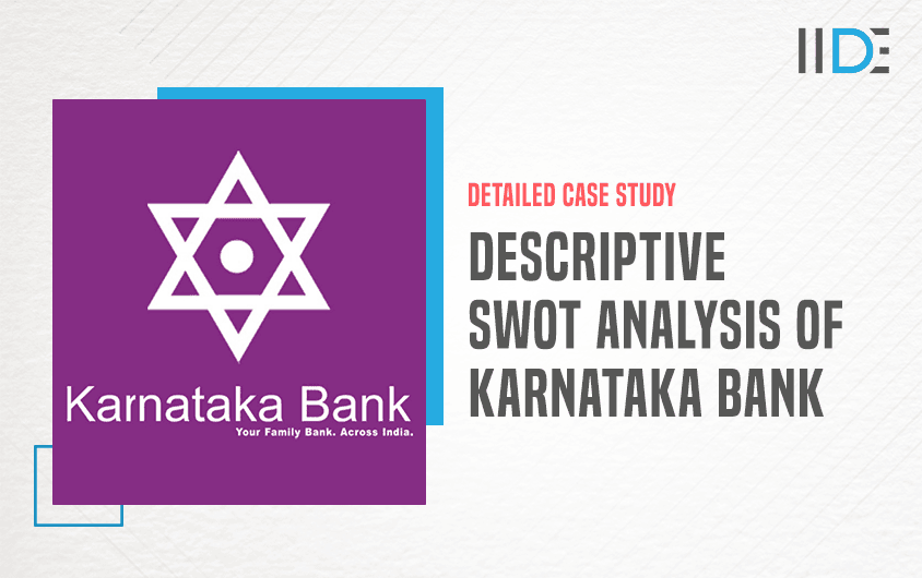 feature image- SWOT analysis of Karnataka Bank |IIDE