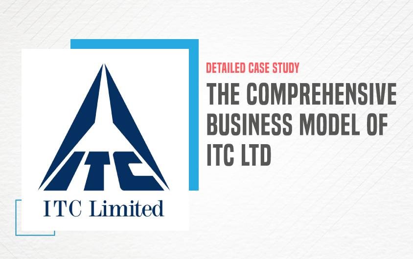 Business Model of ITC Ltd - FeBusiness Model of ITC Ltd - Featured Imageatured Image