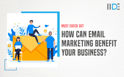 Top 15 Benefits of Email Marketing For Your Business with Examples