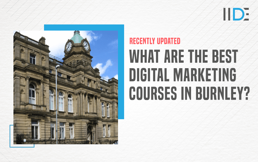 Digital Marketing Courses in Burnely - Featured Image