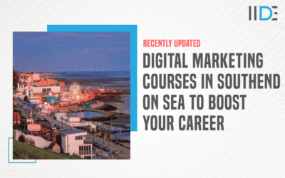 Top 5 Digital Marketing Courses in Southend On Sea To Upskill Yourself