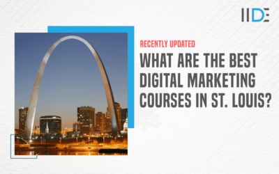 Top 5 Digital Marketing Courses in St. Louis to Opt For