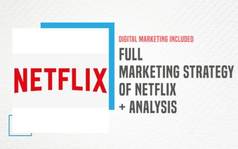 Full Marketing Strategy Of Netflix - Updated In 2023 | IIDE