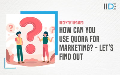 How to Use Quora for Marketing, Benefits of Quora Marketing, Tips, Strategies, and More