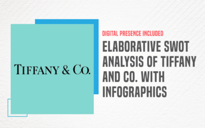 Elaborative SWOT Analysis Of Tiffany and Co. – An American Luxury Goods Manufacturer International Company