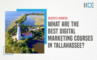 Top 5 Digital Marketing Courses in Tallahassee With Course Details