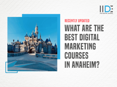 Digital Marketing Course in Anaheim - Featured Image