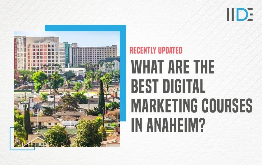 Digital-Marketing-courses-In-Anaheim-featured-image