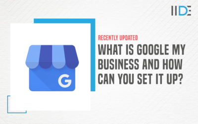 Everything You Need to Know about Google My Business 2022 – Importance, Guidelines, Set-up