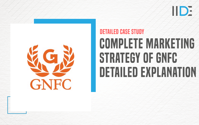 Marketing Strategy of GNFC - Featured Image