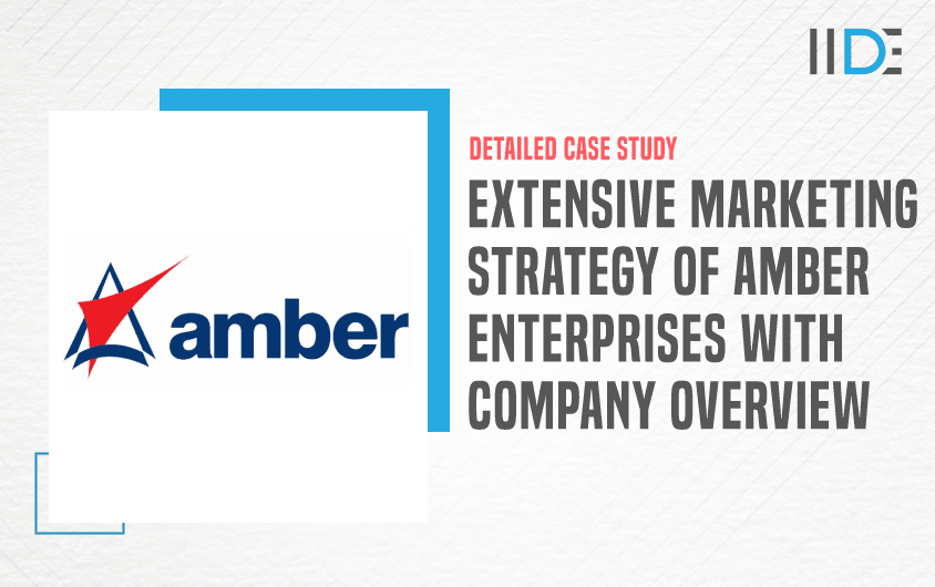Marketing Strategy of Amber Enterprises - Featured Image
