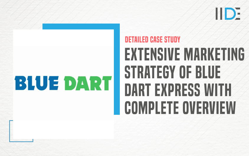 Marketing Strategy of Blue Dart Express - Featured Image