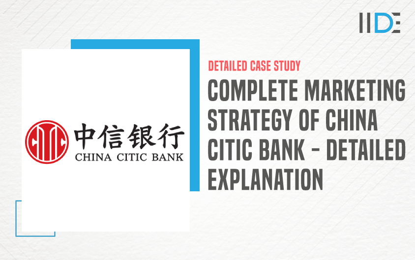 Marketing Strategy of China Citic Bank - Featured Image