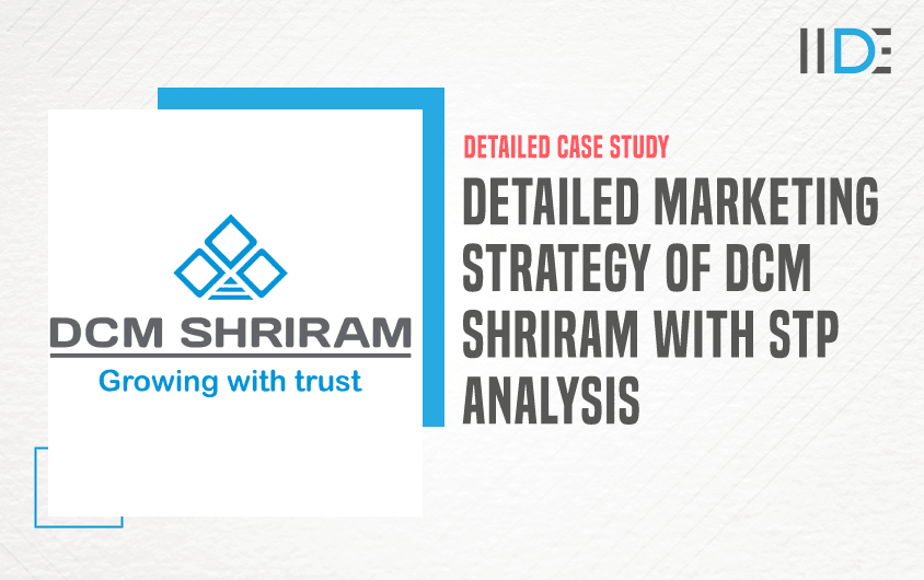 Marketing Strategy of DCM Shriram - Featured Image