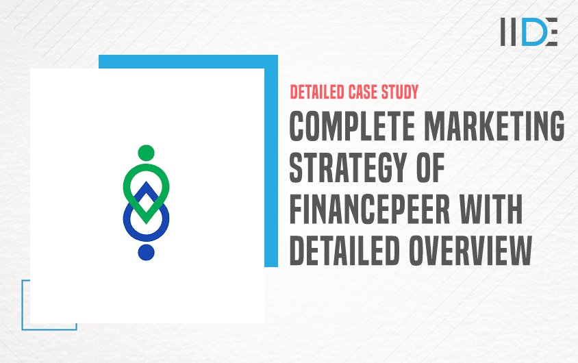 Marketing Strategy of Financepeer - Featured Image