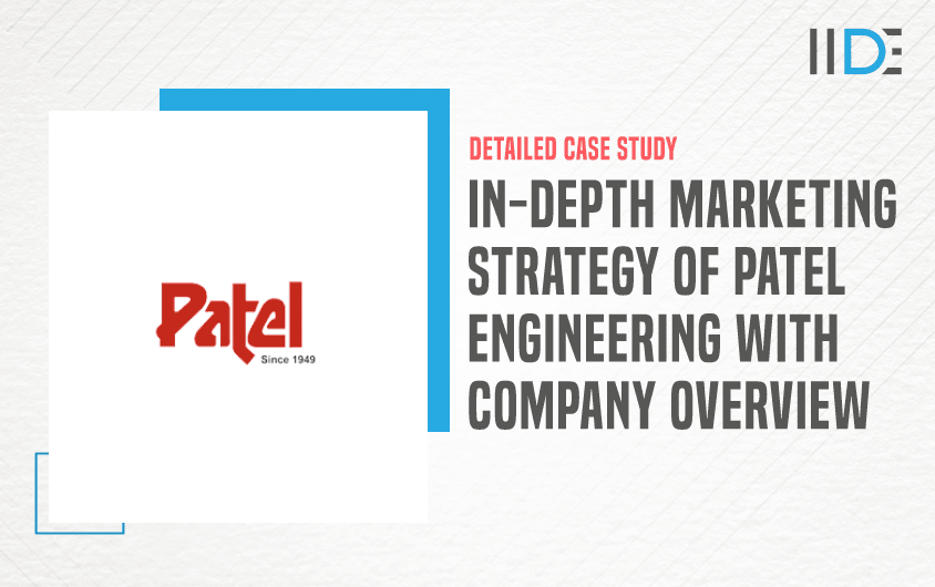 Marketing Strategy of Patel Engineering - Featured Image