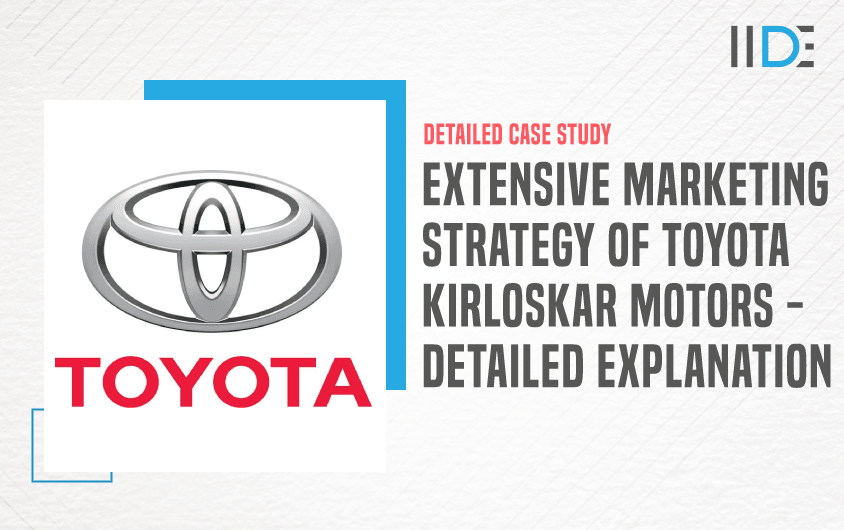Marketing Strategy of Toyota Kirloskar Motor - Featured Image