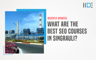 6 Best SEO Courses In Singrauli To Kick-Start Your Career