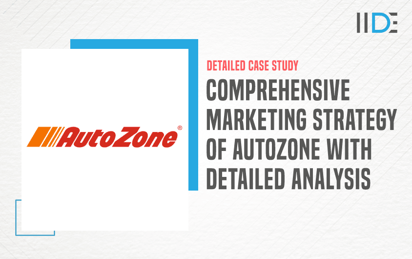 Marketing Strategy Of AutoZone - Featured Image