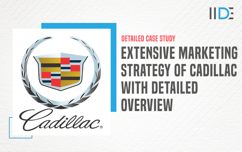 Marketing Strategy Of Cadillac - Featured Image