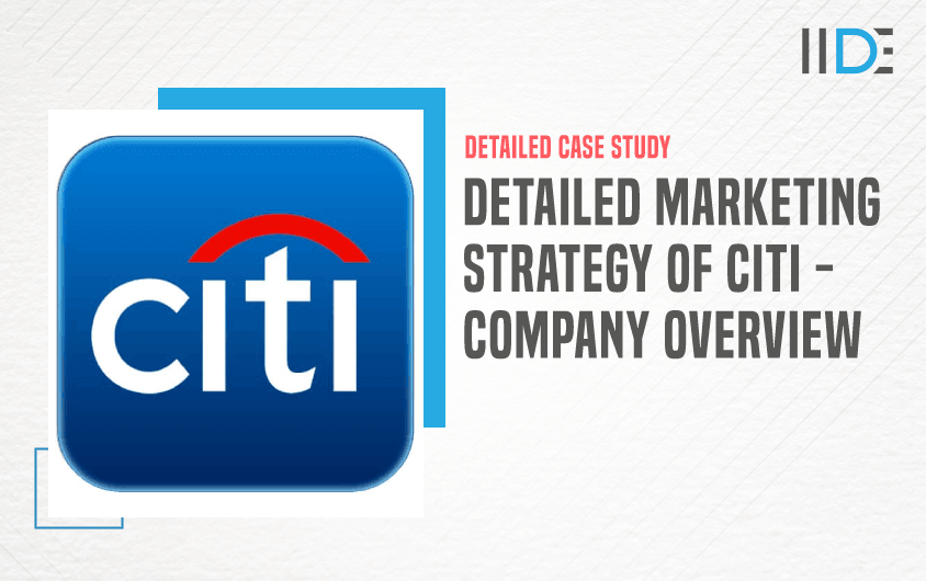 Marketing Strategy Of Citi - Featured Image