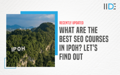 5 Best SEO Courses in Ipoh To Upskill Digitally