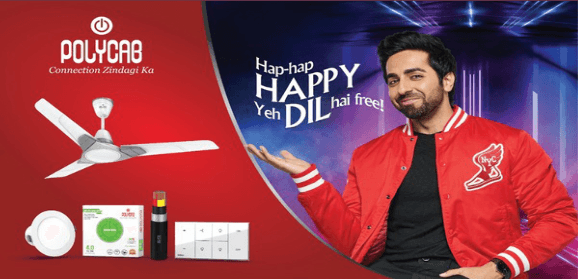 Marketing Strategy of Polycab India - ‘Hap-Hap-Happy, Yeh Dil hai free’ 