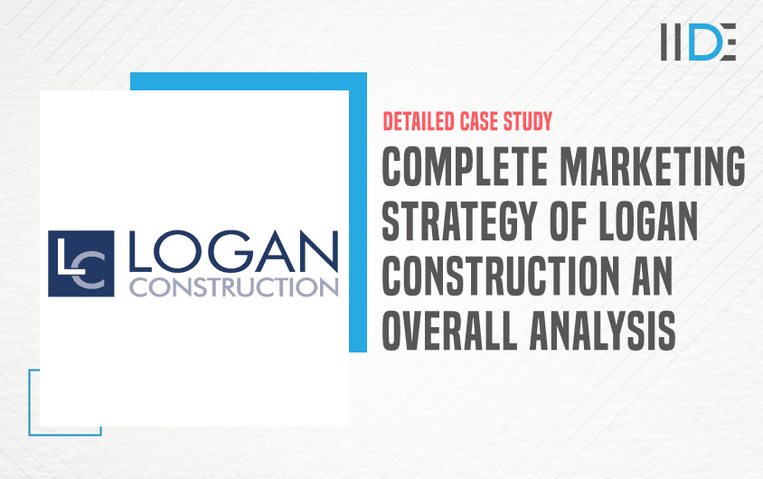 Marketing Strategy Of Logan Construction - Featured Image