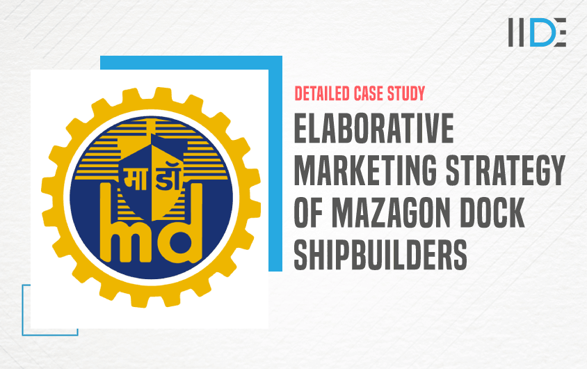 Marketing Strategy Of Mazagon Dock Shipbuilders - Featured Image